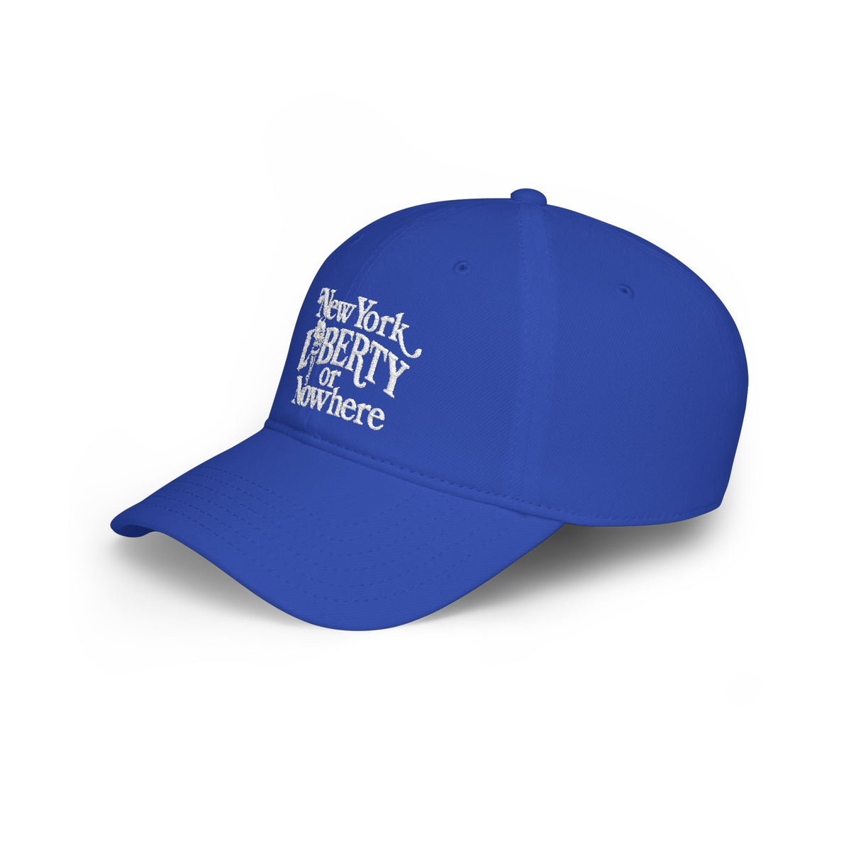 New York Liberty or Nowhere Baseball Cap - Low Profile