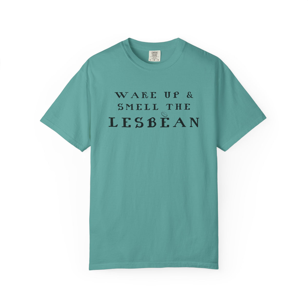 Lesbean T-Shirt — "Wake Up & Smell the Lesbean" Gay Pride Tee