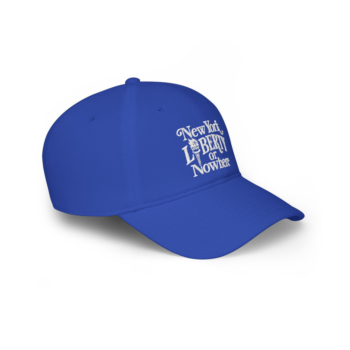 New York Liberty or Nowhere Baseball Cap - Low Profile