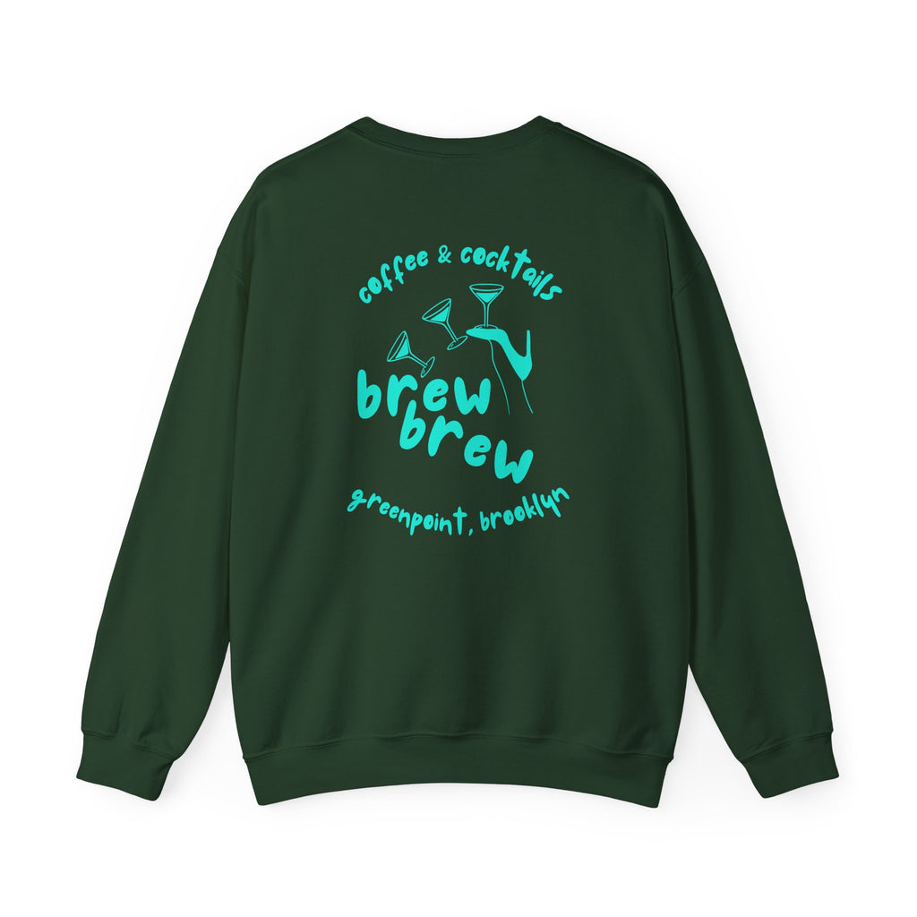 Brew Brew Coffee & Cocktails - Woman & Martini Sweatshirt