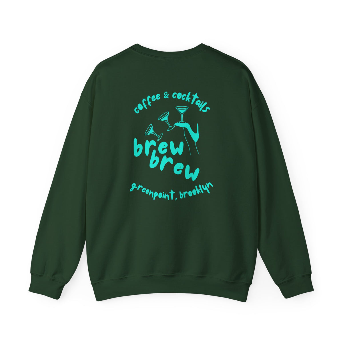 Brew Brew Coffee & Cocktails - Woman & Martini Sweatshirt