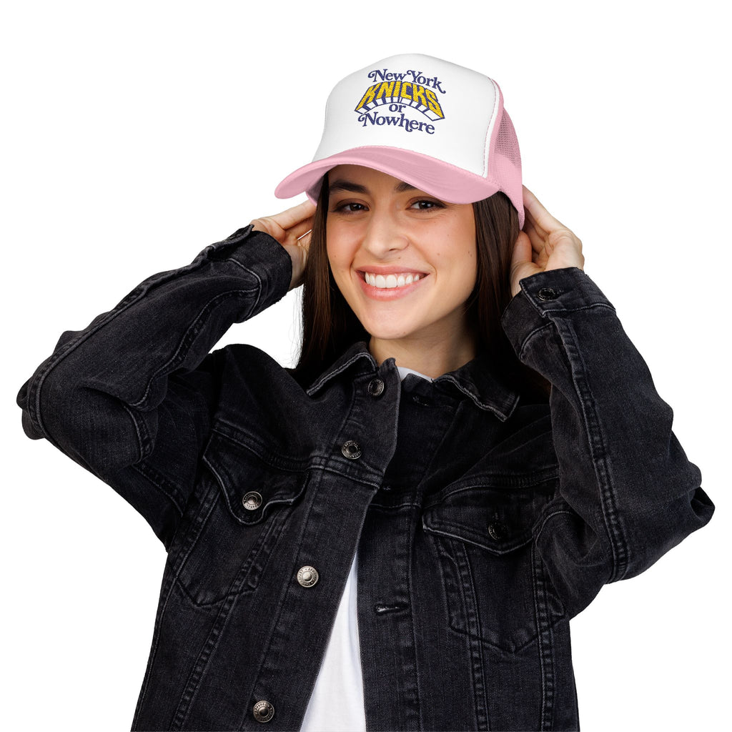 Knicks or Nowhere Foam Trucker Hat — New York Basketball Fan Cap