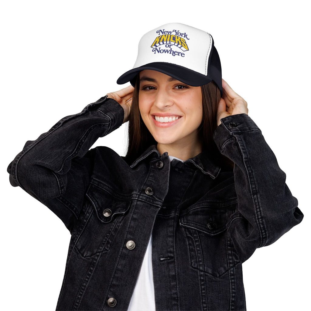 Knicks or Nowhere Foam Trucker Hat — New York Basketball Fan Cap
